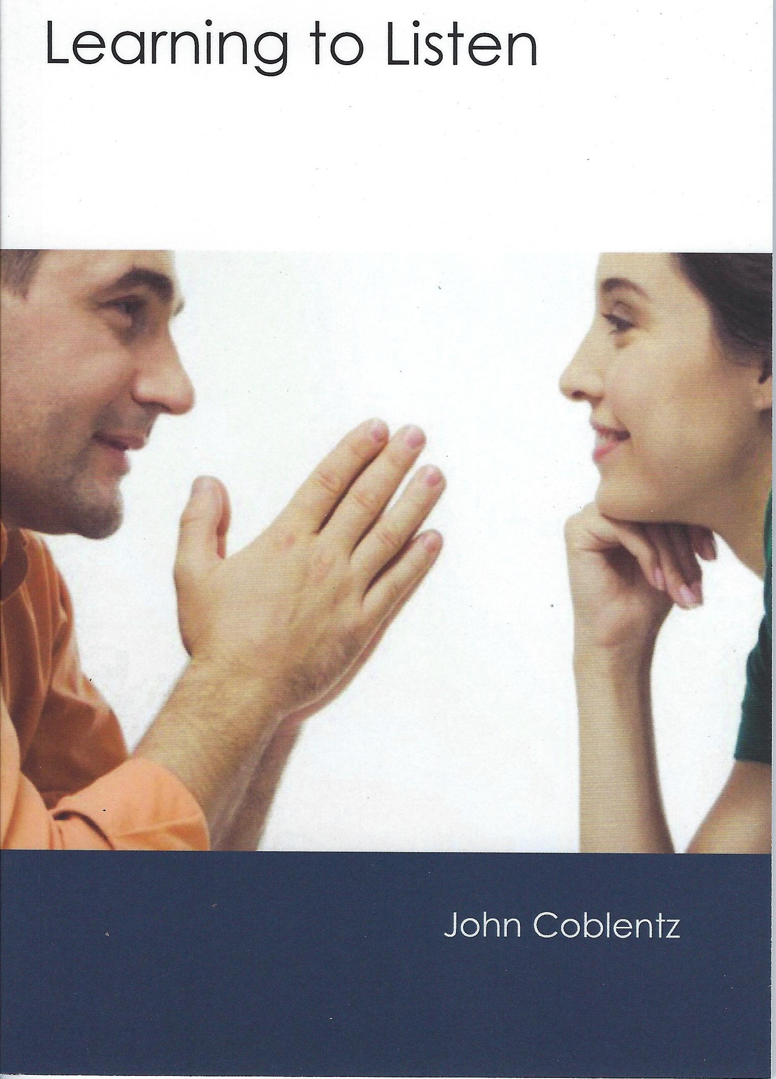 LEARNING TO LISTEN John Coblentz - Click Image to Close